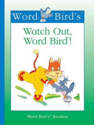 cover image of Watch Out, Word Bird!